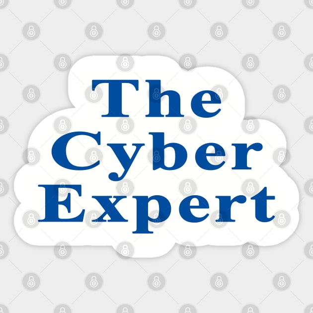 The Cyber Expert Sticker by christopper